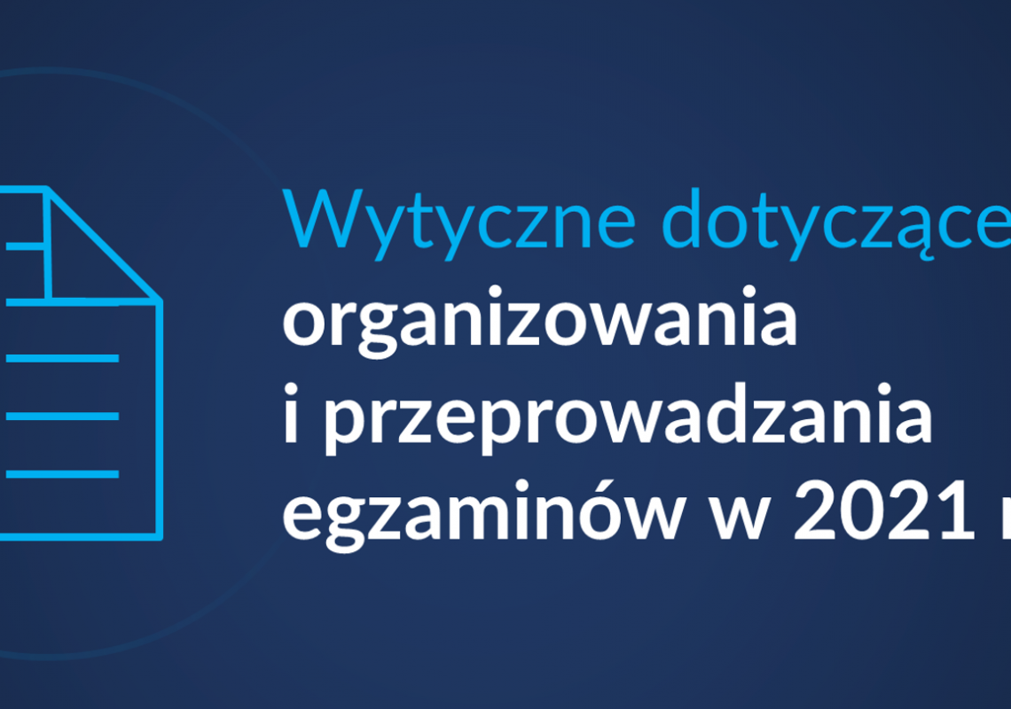 Plakat - wytyczne do egzaminu