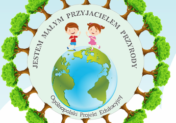 Grafika 1: Projekt edukacyjny „Jestem małym przyjacielem przyrody”