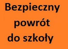 Grafika #0: Wskazówki dla uczniów i rodziców w sprawie bezpiecznego powrotu do szkoły