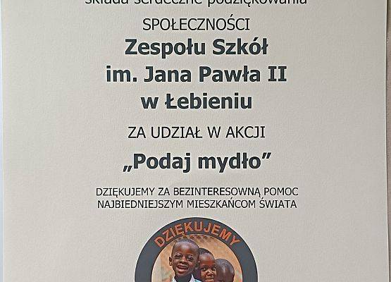 Podziękowanie dla społeczności Zespołu Szkół w Łebieniu za udział w akcji "Podaj mydło"
