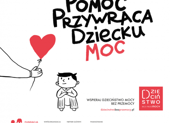 plakat z napisem pomoc przywraca dziecku moc