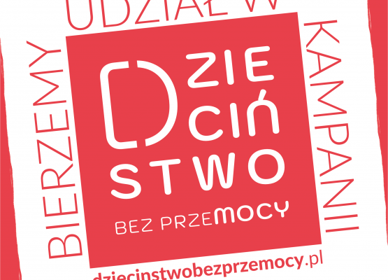 plakat z napisem dzieciństwo bez przemocy
